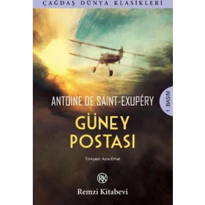 Güney Postası - Antoine De Saint Exupery