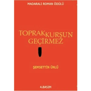 Toprak Kurşun Geçirmez