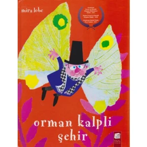 Orman Kalpli Şehir (Cilti)
