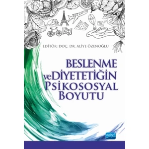 Beslenme Ve Diyetetiğin Psikososyal Boyutu