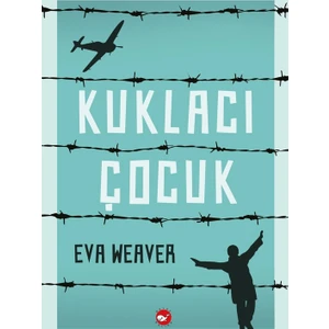 Kuklacı Çocuk - Eva Weaver
