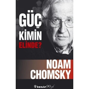 Güç Kimin Elinde - Noam Chomsky