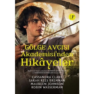 Gölge Avcısı Akademisi'nden Hikayeler - Ciltli