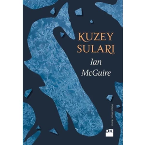 Kuzey Suları - Ian McGuire