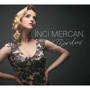 İnci Mercan - Berduş