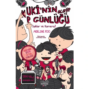 Kuki’nin Acayip Günlüğü : Işıklar Ve Kamera -4- (Ciltli)