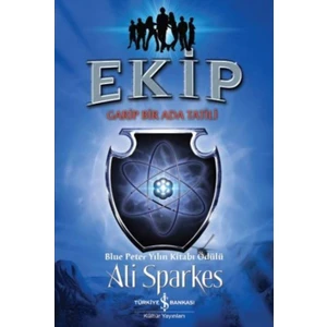 Ekip : Garip Bir Ada Tatili - Ali Sparkes