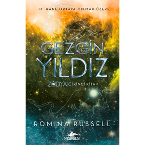 Gezgin Yıldız: Zodyak İkinci Kitap - Romina Russell