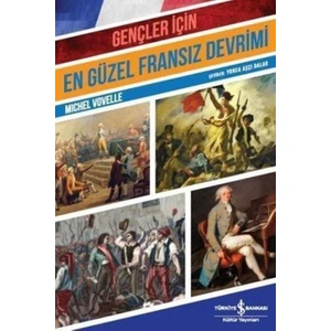 Gençler İçin En Güzel Fransız Devrimi