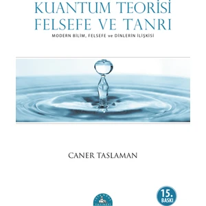Kuantum Teorisi Felsefe ve Tanrı