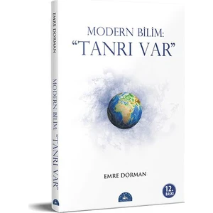 Modern Bilim: Tanrı Var - Emre Dorman
