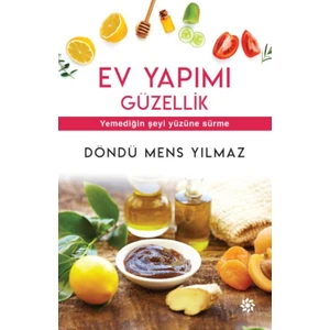 Ev Yapımı Güzellik