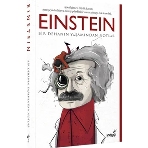 Einstein :Bir Dehanın Yaşamından Notlar