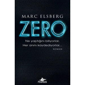 Zero Ne Yaptığını Biliyorlar - Marc Elsberg