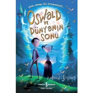 Oswald Ve Dünyanın Sonu