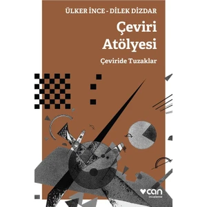 Çeviri Atölyesi - Ciltli - Ülker İnce