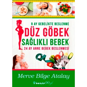 Düz Göbek Sağlıklı Bebek - Merve Bilge Atalay