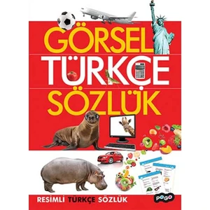 Görsel Türkçe Sözlük Resimli Türkçe Sözlük
