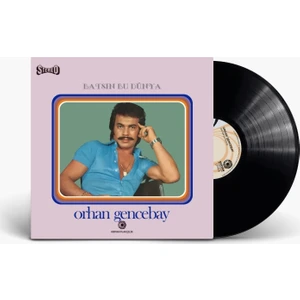 Orhan Gencebay - Batsın Bu Dünya (Plak)