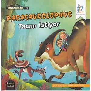 Dinazorlar 1 : Parasaurolophus Tacıımı İstiyor (Poster Hediyeli)