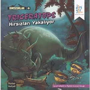 Dinazorlar 8 : Triceratops Hırsızları Yakalıyor (Poster Hediyeli)