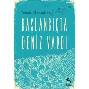 Başlangıçta Deniz Vardı