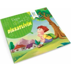 Değerler Serisi 3:Dikkatliyim