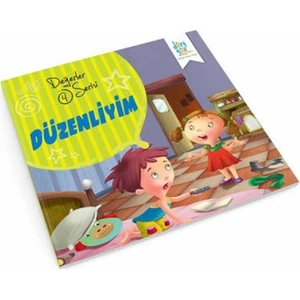 Değerler Serisi 4:Düzenliyim