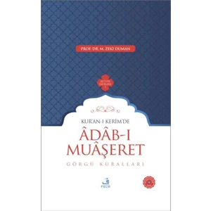 Adab-ı Muaşeret - Zeki Duman