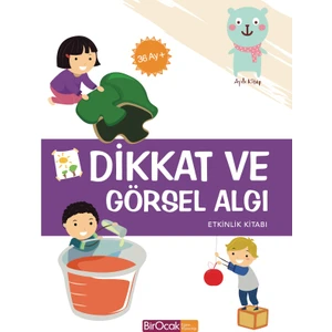 Dikkat Ve Görsel Algı Etkinlik Kitabı (36 Ay) - Elif Alkan
