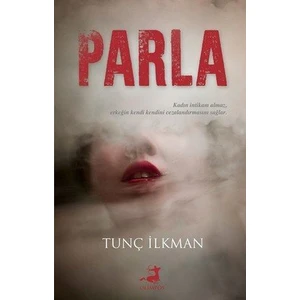 Parla - Tunç İlkman