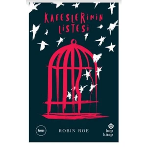 Kafeslerimin Listesi - Robin Roe