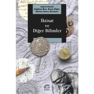 İktisat Ve Diğer Bilimler