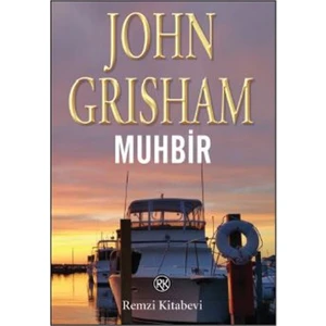 Muhbir -  John Grisham