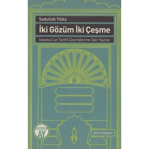 İki Gözüm İki Çeşme