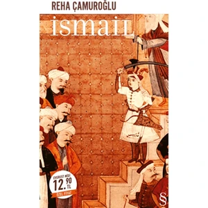 İsmail - Reha Çamuroğlu