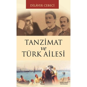 Tanzimat Ve Türk Ailesi