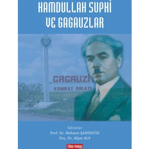 Hamdullah Suphi Ve Gagauzlar