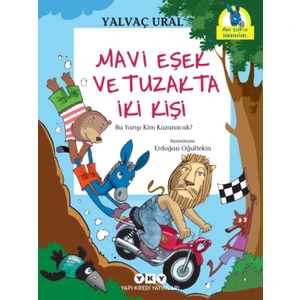 Mavi Eşek Ve Tuzakta İki Kişi : Bu Yarışı Kim Kazanacak