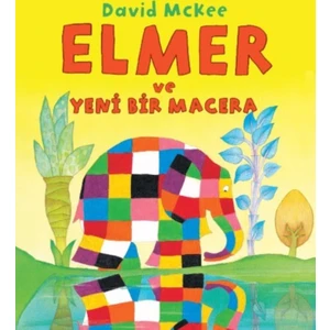 Elmer Ve Yeni Bir Macera