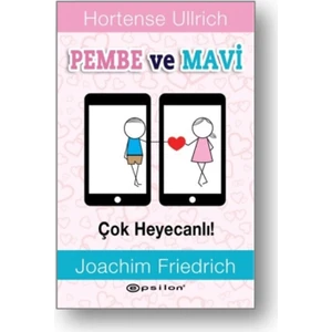 Pembe ve Mavi Çok Heyecanlı! - Dilara Gürel