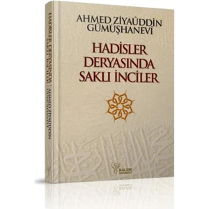 Hadisler Deryasında Saklı İnciler (Ciltli)