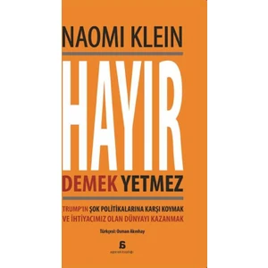 Hayır Demek Yetmez