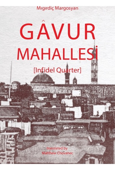 Gavur Mahallesi (Infidel Quarter)