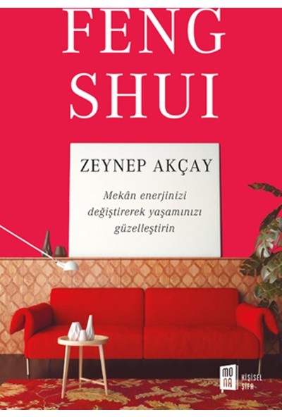 Feng Shuı - Zeynep Akçay