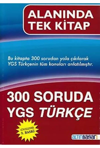 Altınbaşarı 300 Soruda Ygs Türkçe Alanında Tek Kitap