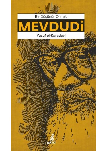 Bir Düşünür Olarak Mevdudi