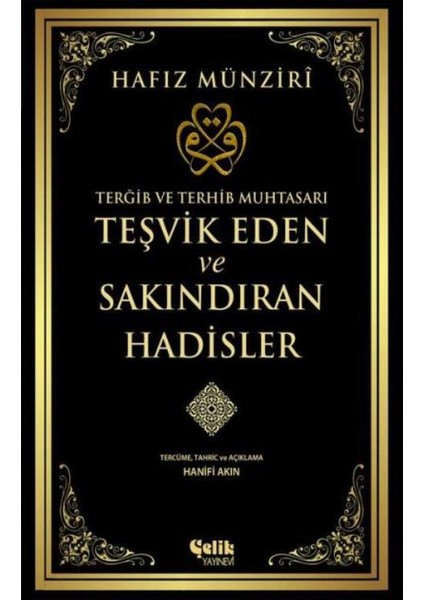 Teşvik Eden Ve Sakındıran Hadisler