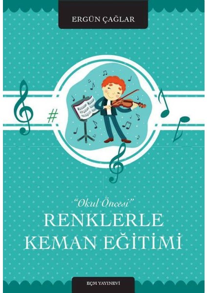 Renklerle Keman Eğitimi