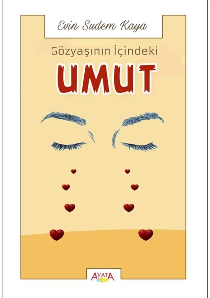 Gözyaşının İçindeki Umut